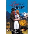 thumbnail image 1 of All for the Love of a Cowboy (Paperback), 1 of 1
