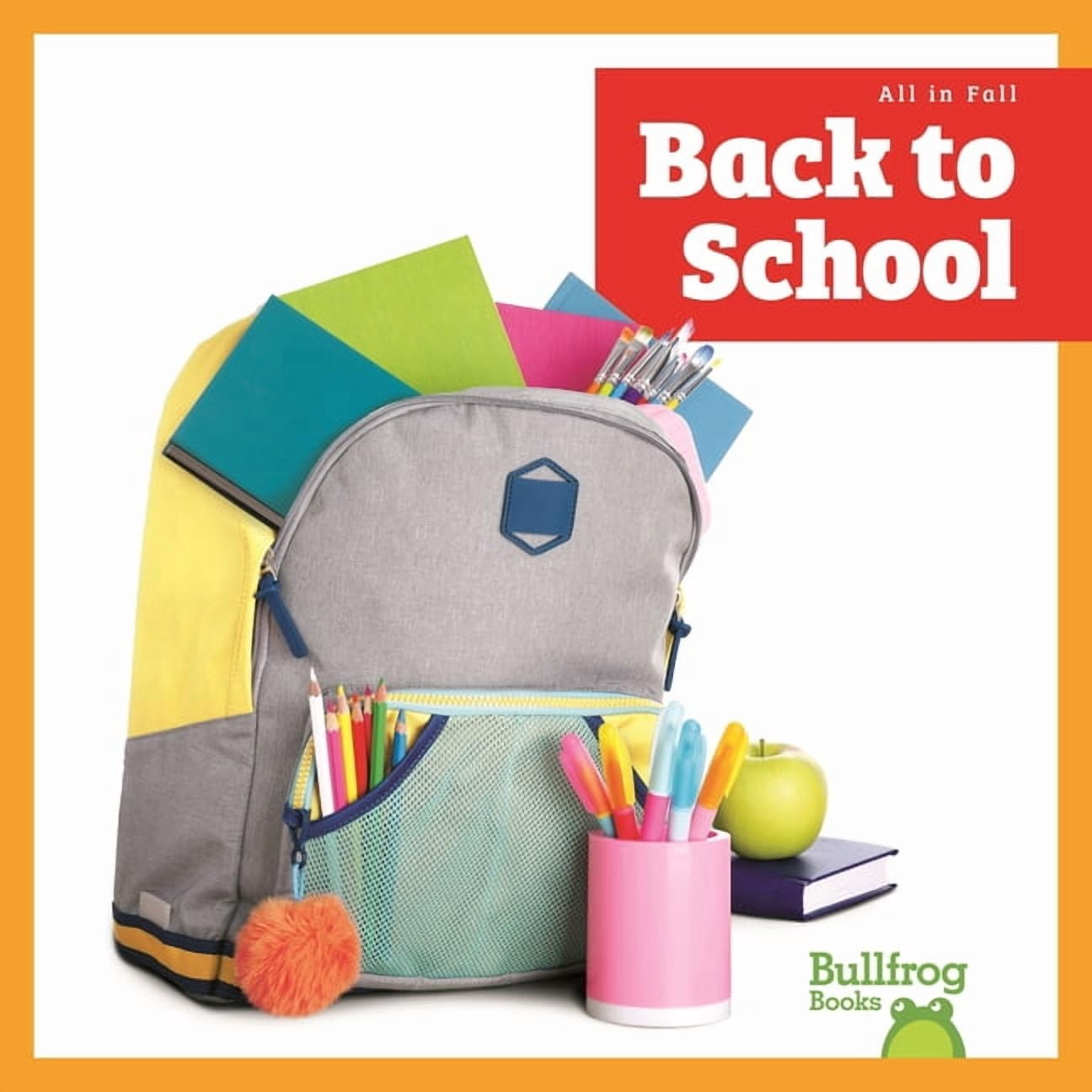 All in Fall Back to School, (Hardcover)