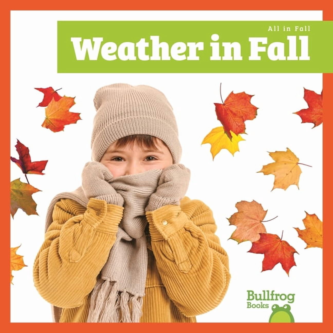 All in Fall Weather in Fall, (Paperback)