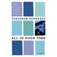 thumbnail image 1 of Pre-Owned All in Good Time (Paperback) 0812973623 9780812973624, 1 of 1