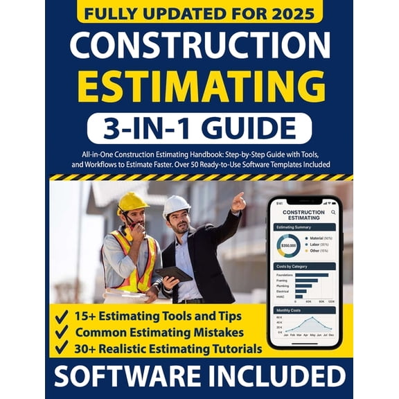 All-in-One Construction Estimating Handbook 3-in-1: Step-by-Step Guide with Tools, Expert Tips, and Workflows to Estimat, (Paperback)