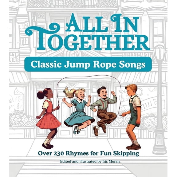 All in Together - Jump Rope Rhymes, (Paperback)