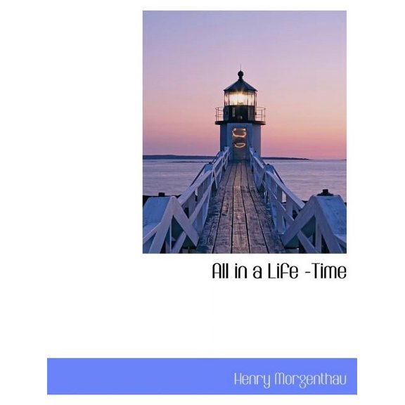 All in a Life -Time (Paperback)