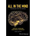thumbnail image 1 of All in the Mind: Psychology for the Curious (Paperback), 1 of 1
