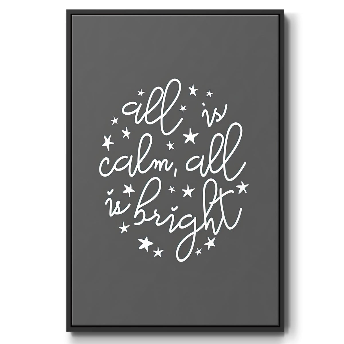 All is Calm, All is Bright - Dark Gray - Framed Gallery Wrapped Holiday Canvas - 17 x 25 - Black Frame