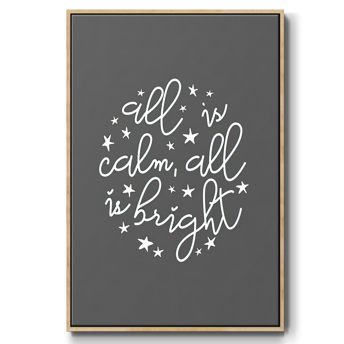 All is Calm, All is Bright - Dark Gray - Framed Gallery Wrapped Holiday Canvas - 27 x 41 - Natural Wood Frame