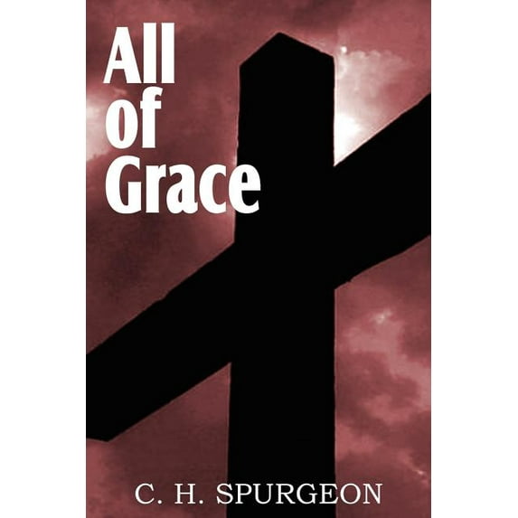 All of Grace (Paperback)