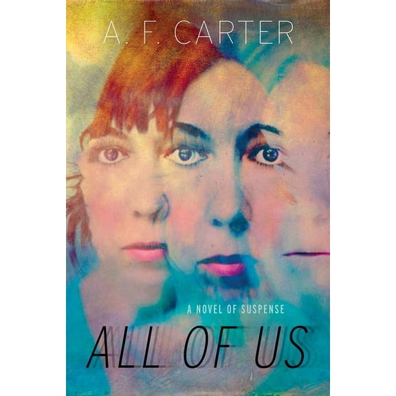 All of Us: A Novel of Suspense (Paperback)
