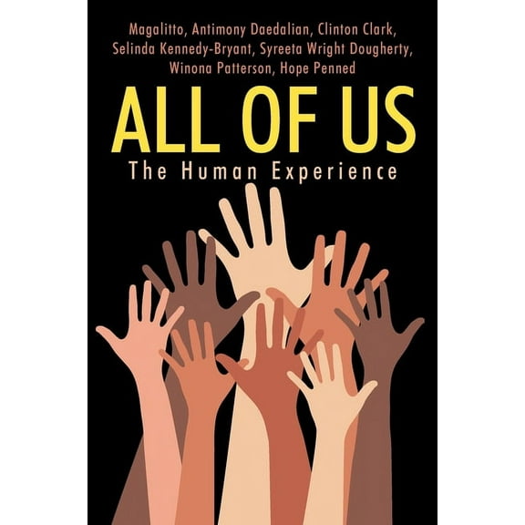 All of Us: The Human Experience (Paperback)