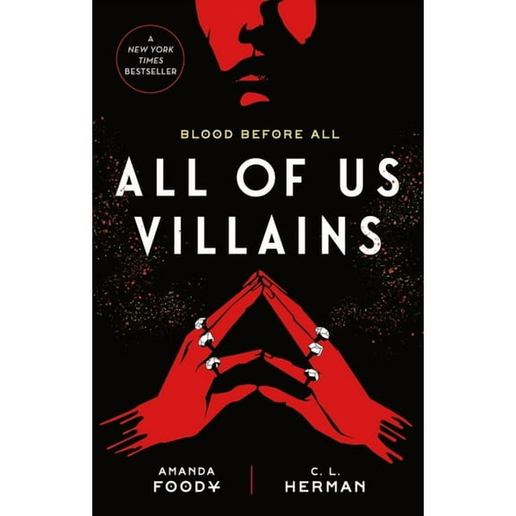 All of Us Villains: All of Us Villains (Series #1) (Hardcover)