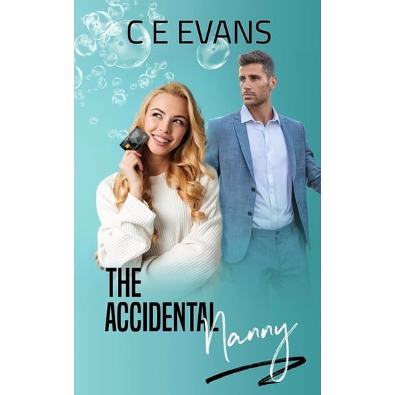 All of You Series. The Accidental Nanny, Book 1, (Paperback)