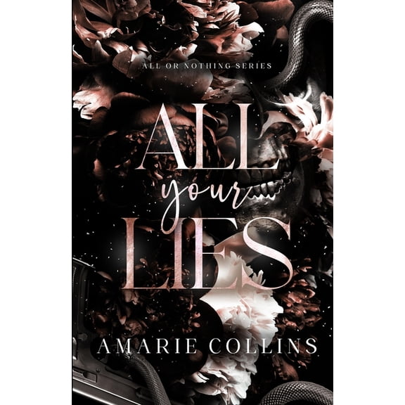 All or Nothing Series Book 2 All Your Lies, (Paperback)