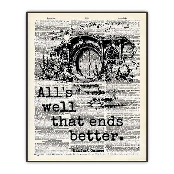 All's Well That Ends Better Quote Print, Lord of the Rings Decor, J.R.R. Tolkien Quote Poster, Dictionary Art Print, Inspirational Quote, LOTR Hobbit Book Quote, 8x10 Inches, Unframed