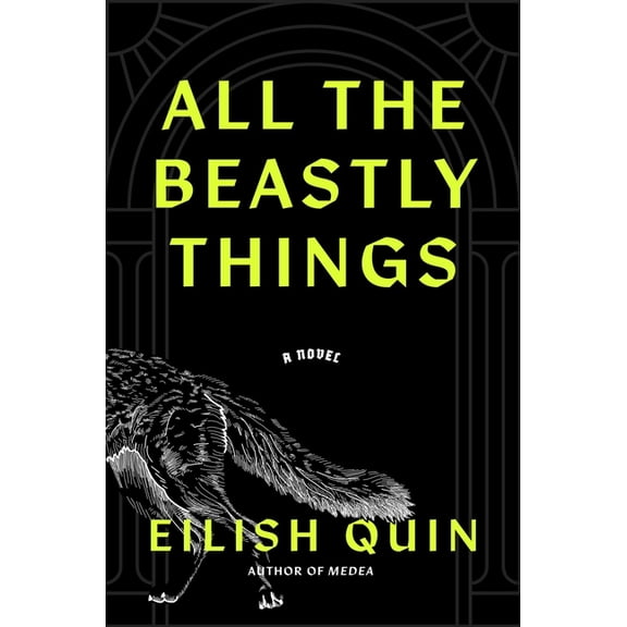 All the Beastly Things, (Hardcover)