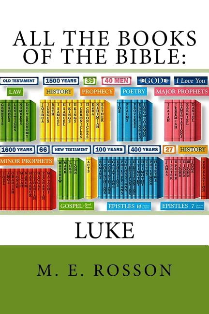 All the Books of the Bible-The Gospel of Luke: Unabridged, (Paperback)
