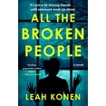 thumbnail image 1 of Pre-Owned All the Broken People (Paperback) 0593085493 9780593085493, 1 of 1