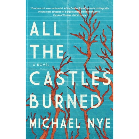All the Castles Burned (Paperback)
