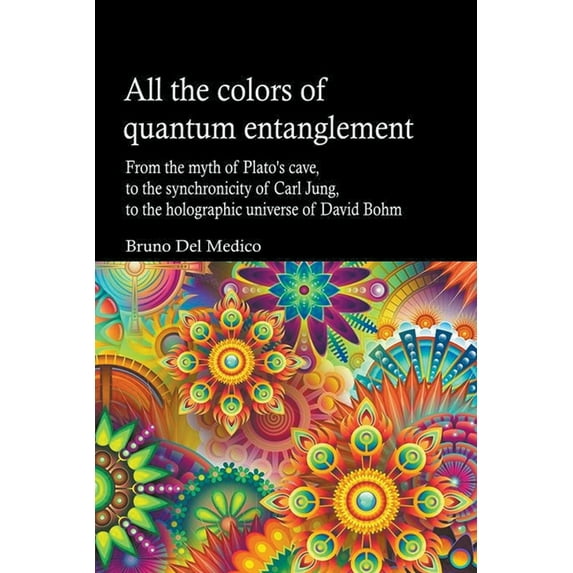 All the Colors of Quantum Entanglement, (Paperback)