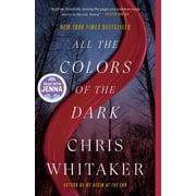 All the Colors of the Dark a Read with Jenna Pick Paperback