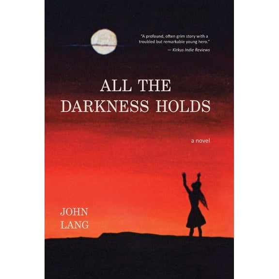 All the Darkness Holds, (Hardcover)
