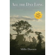 All the Day Long True-Life Adventures of Missionaries in the Amazon Paperback