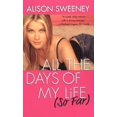 thumbnail image 1 of Pre-Owned All The Days Of My Life So Far (Paperback) 0758206100 9780758206107, 1 of 1