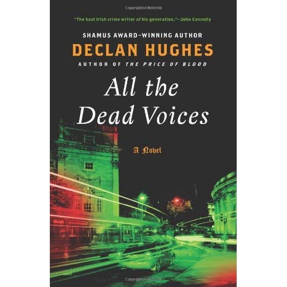 Pre-Owned All the Dead Voices (Paperback) 0061689890 9780061689895