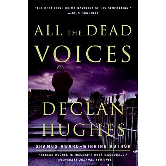 Pre-Owned All the Dead Voices (Hardcover) 0061689882 9780061689888