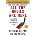thumbnail image 1 of Pre-Owned All the Devils Are Here: The Hidden History of the Financial Crisis (Paperback) 159184438X 9781591844389, 1 of 1