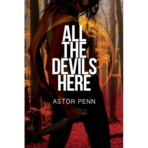 All the Devils Here, (Paperback)
