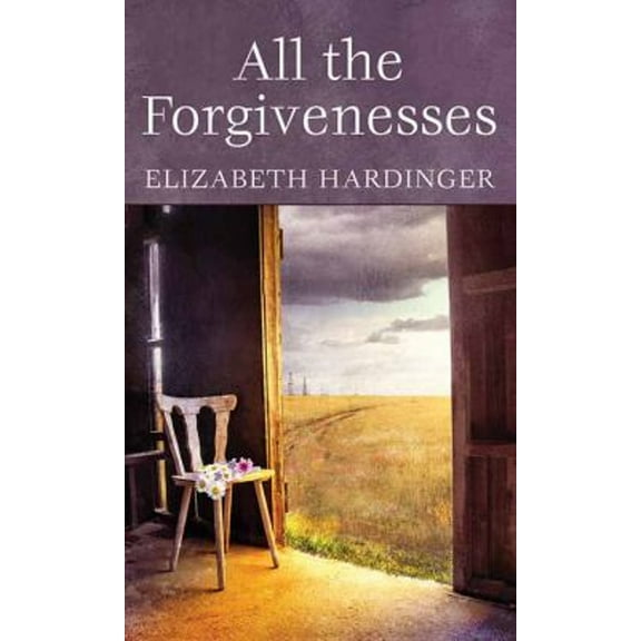 Pre-Owned All the Forgivenesses (Library Binding) 9781643584201