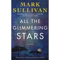thumbnail image 1 of All the Glimmering Stars, (Paperback), 1 of 1