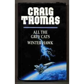Pre-Owned All the Grey Cats / Winter Hawk Paperback