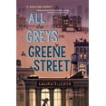 thumbnail image 1 of Pre-Owned All the Greys on Greene Street (Hardcover) 045147953X 9780451479532, 1 of 1