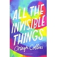 thumbnail image 1 of Pre-Owned ALL THE INVISIBLE THINGS, 1 of 1