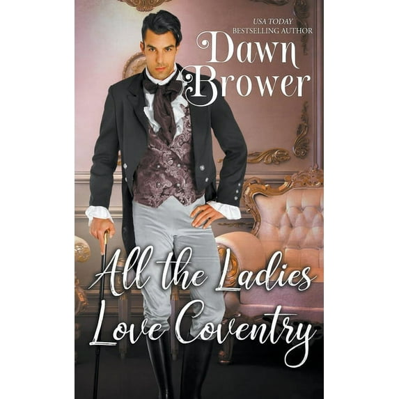 All the Ladies Love Coventry, (Paperback)