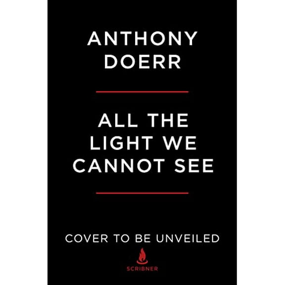 Pre-Owned Anthony Doerr: All the Light We Cannot See: A Novel (Media tie-in) (Paperback)