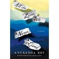 thumbnail image 1 of Pre-Owned All the Lives We Never Lived (Hardcover) by Anuradha Roy, 1 of 1