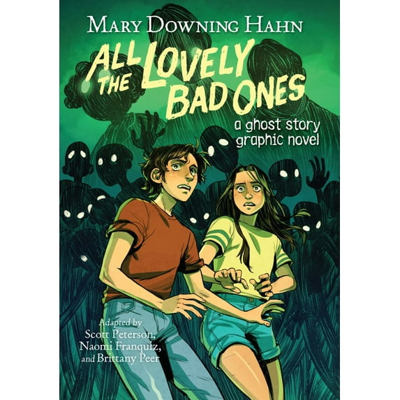 All the Lovely Bad Ones: A Ghost Story Graphic Novel (Paperback)