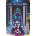 thumbnail image 1 of Pre-Owned All the Lovely Bad Ones (Hardcover), 1 of 1