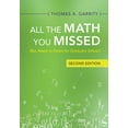 thumbnail image 1 of All the Math You Missed, (Paperback), 1 of 1