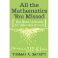 thumbnail image 1 of Pre-Owned All the Mathematics You Missed: But Need to Know for Graduate School Paperback, 1 of 1
