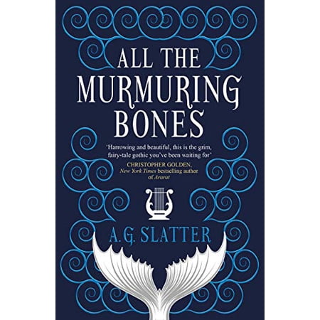 All the Murmuring Bones (Paperback)