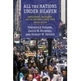 thumbnail image 1 of All the Nations Under Heaven: Immigrants, Migrants, and the Making of New York, Revised Edition, (Paperback), 1 of 1