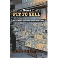 thumbnail image 1 of Pre-Owned All the News That's Fit to Sell: How the Market Transforms Information Into News (Hardcover) 0691116806 9780691116808, 1 of 1
