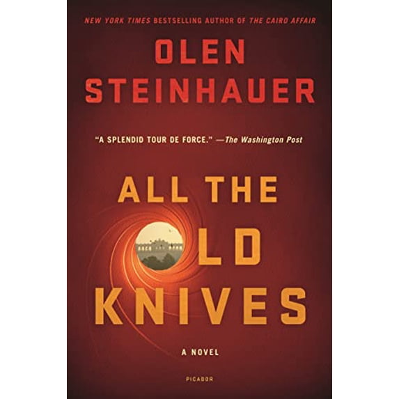 Pre-Owned All the Old Knives (Paperback) 1250045436 9781250045430