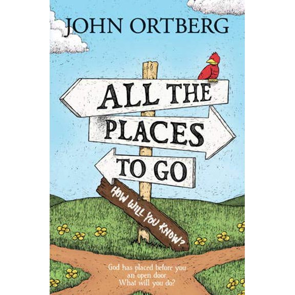 Pre-Owned All the Places to Go . . . How Will You Know?: God Has Placed Before You an Open Door. What Will You Do? (Hardcover) 1414379005 9781414379005