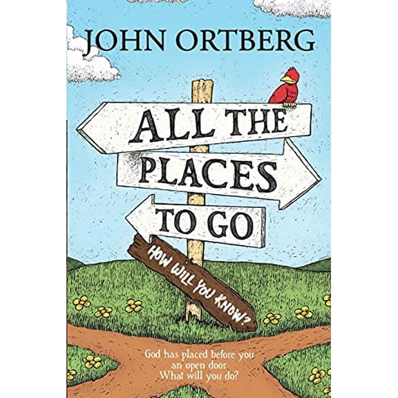 Pre-Owned All the Places to Go . . . How Will You Know?: God Has Placed Before You an Open Door. What Will You Do? (Paperback) 1414379013 9781414379012