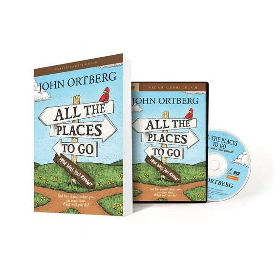 All the Places to Go... How Will You Know? Participant's Guide
