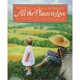 thumbnail image 1 of Pre-Owned All the Places to Love: A Lyrical Picture Book About Siblings and Welcoming a Baby Sister for Kids (Ages 4-8), 9780060210984, 0060210982, Hardcover,, 1 of 1